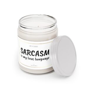 Sarcasm Is My Love Language – Scented Candles, 9oz